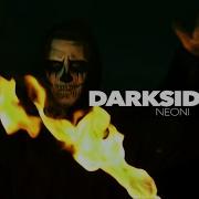 Neoni Darkside