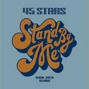 Stand By Me Ivan Jack Remix Extended