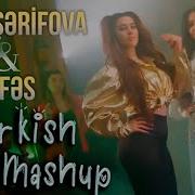 Nefes Mashup