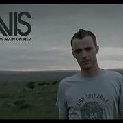 Travis Why Does It Always Rain On Me