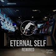 Rewired Radio Edit Eternal Self
