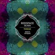 Redspace Olven Thread Atique Extended Remix