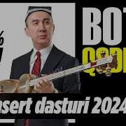 Botir Qodirov 2024 Konsert