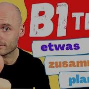 Dialog Deutsch B1 Etwas Planen