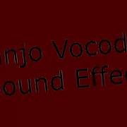 Banjo Vocoder Sound Effect