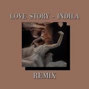 Indila Love Story Remix