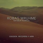 Robag Wruhme Ratibor Numida