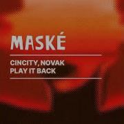 Novak Cincity Play It Back