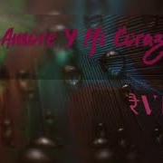 Mi Amor Y Mi Corazon