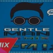 Psy Gentleman Remix Dj