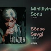 Faiq Agayev Sonse Sevgi