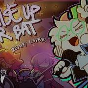 Raise Up Your Bat Cover