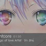 Nightcore Magic Of Love Jin Sha