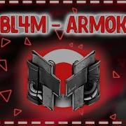 Bl4M Armok