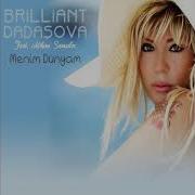 Brilliant Dadasova Menem Gulem