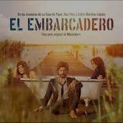El Embarcadero Soundtrack