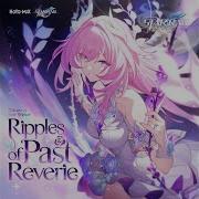 Ripples Of Past Reverie