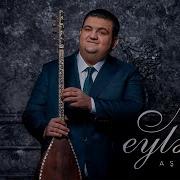 Asiq Eli Naz Eyleme