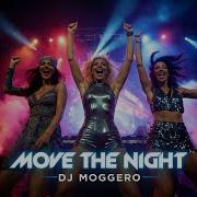 Dj Moggero Move The Night