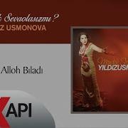 Olloh Biladi Оллох Билади