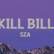 Sza Kill Bill Audio