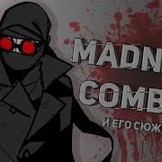 Wondernope Madness Combat