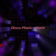 Disco Magic Valex77 Hope Instrumental