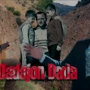 Behruz Nuriddinov Dadajon Dada