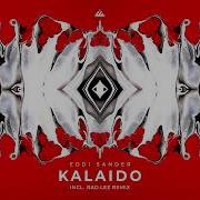 Eddi Sander Kalaido Original Mix