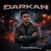 Darkan Cool Boyyy