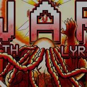 War Ultrakill Lyrics