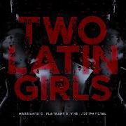 Latin Girls Massianello