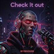 Check It Out Gysnoize