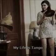 My Life Is Tango