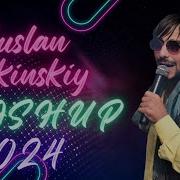 Ruslan Bakinskiy Mashup 2024
