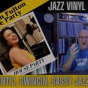 Champian Fulton House Party