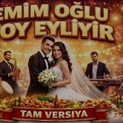 Emimoglu Toy Eyleyir Tam Versiya