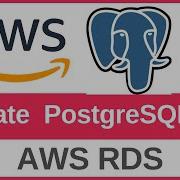 Amazon Rds For Postgresql