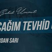 Sanjagim Tevhid Oldu