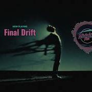 Final Drift Midnight Fm