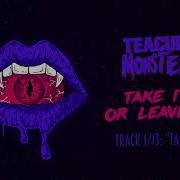 Teacup Monster Take It