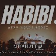 Habibi Arabic Afro House Remix 2026 Deep Club Mix
