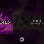 Schwvfty Elixir