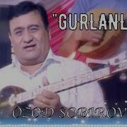 Ozod Sobirov Gurlanli Qiz