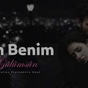 Sen Benim Gulumsun