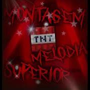 Montagem Melodia Superior