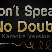 Don T Speak Караоке