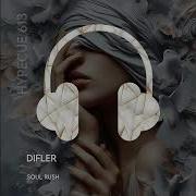 Soul Rush Original Mix Difler