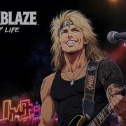 Fyre Ablaze Livin Life