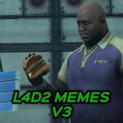 L4D2 Memes V3